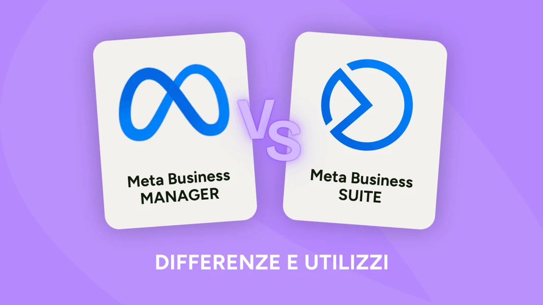 Introduzione al mondo Meta: cos'è, come funziona e differenze tra Business Manager e Business Suite
