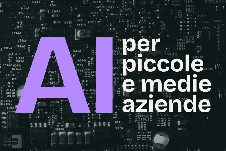 Come introdurre l’AI in una PMI: una guida pratica per adottarla in modo semplice