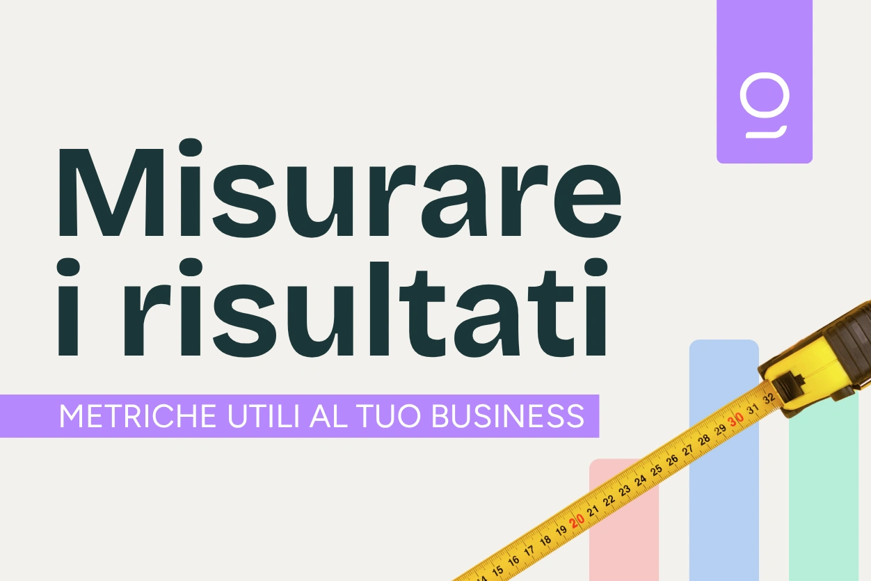Misurare il marketing: KPI e dashboard per decidere