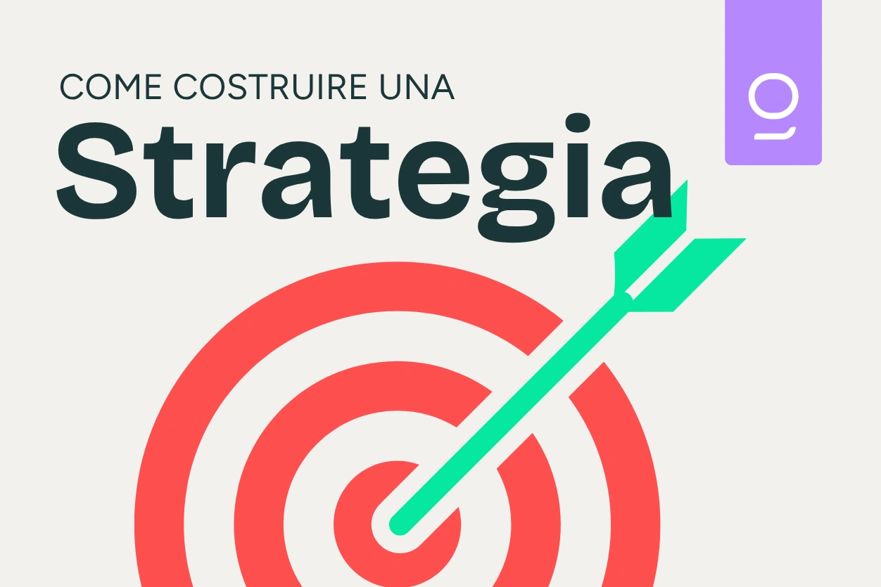 Costruire una strategia di marketing
