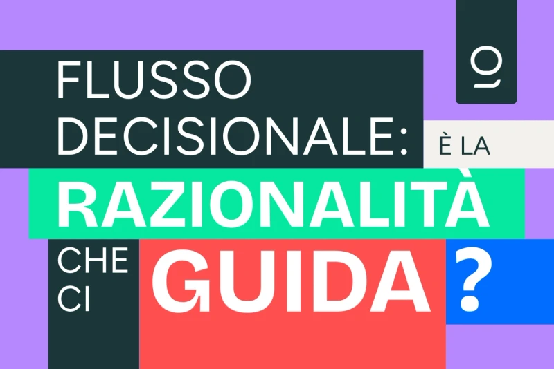 Unconscious bias: il fattore nascosto nelle decisioni